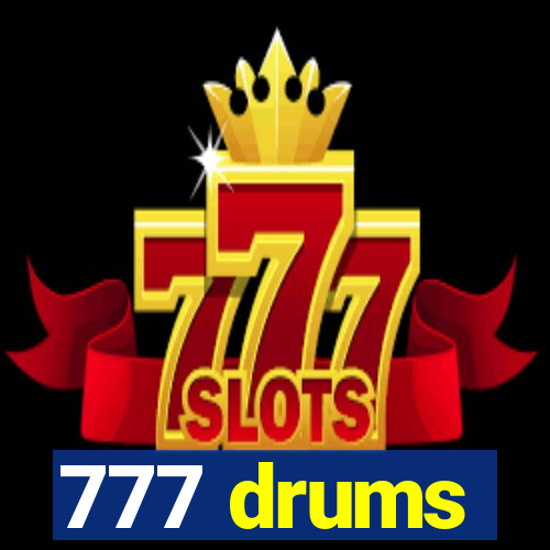 777 drums